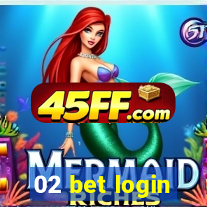 02 bet login